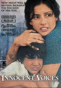 Innocent Voices (2004) &mdash; El Salvador 